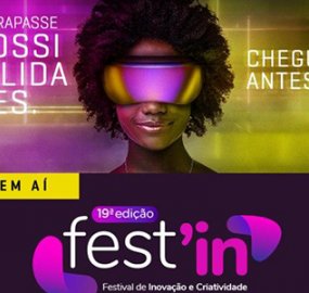Fest’In agora é Festival de Inovação e Criatividade